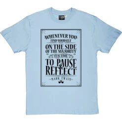 Mark Twain "Majority" Quote T-Shirt -ThinkWear Collective Sales mark twain majority quote tshirt 1 skybluetshirt