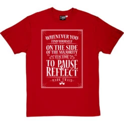 Mark Twain "Majority" Quote T-Shirt -ThinkWear Collective Sales mark twain majority quote tshirt 2 redtshirt
