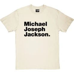 Michael Joseph Jackson T-Shirt -ThinkWear Collective Sales michael joseph jackson tshirt 1 naturaltshirt