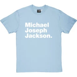 Michael Joseph Jackson T-Shirt -ThinkWear Collective Sales michael joseph jackson tshirt 2 skybluetshirt