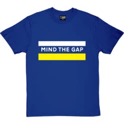 Mind The Gap T-Shirt -ThinkWear Collective Sales mind the gap tshirt royalbluetshirt