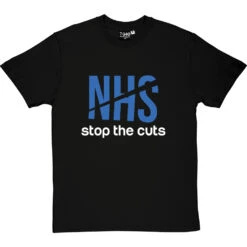 NHS: Stop The Cuts T-Shirt -ThinkWear Collective Sales nhs stop the cuts tshirt 2 blacktshirt