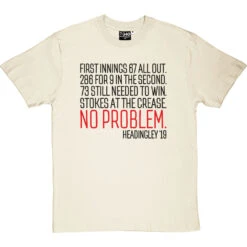 Ben Stokes At The Crease: No Problem T-Shirt -ThinkWear Collective Sales no problem tshirt 1 naturaltshirt