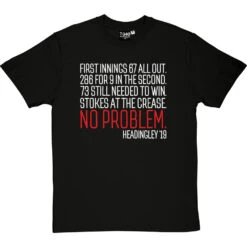 Ben Stokes At The Crease: No Problem T-Shirt