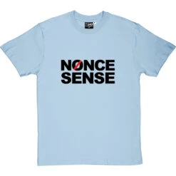 Nonce Sense T-Shirt -ThinkWear Collective Sales nonce sense 1 skybluetshirt