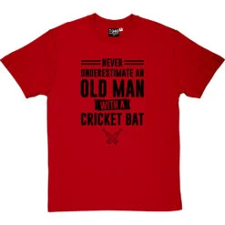 Never Underestimate An Old Man With A Cricket Bat T-Shirt -ThinkWear Collective Sales old man cricket bat tshirt 1 redtshirt