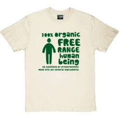 100% Organic Free Range Human Being T-Shirt -ThinkWear Collective Sales organic free range tshirt 14 naturaltshirt