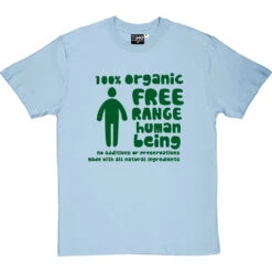 100% Organic Free Range Human Being T-Shirt -ThinkWear Collective Sales organic free range tshirt 14 skybluetshirt