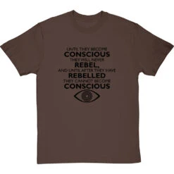 George Orwell "Conscious" Quote T-Shirt -ThinkWear Collective Sales orwell conscious tshirt 1 hazelnuttshirt