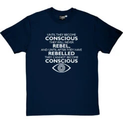 George Orwell "Conscious" Quote T-Shirt -ThinkWear Collective Sales orwell conscious tshirt 2 navybluetshirt