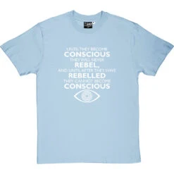 George Orwell "Conscious" Quote T-Shirt -ThinkWear Collective Sales orwell conscious tshirt 2 skybluetshirt