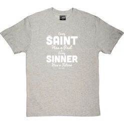 Oscar Wilde "Saint And Sinner" Quote T-Shirt