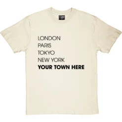 Personalised London, Paris, Tokyo, New York T-Shirt -ThinkWear Collective Sales personalised town tshirt 1 naturaltshirt