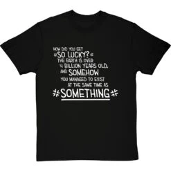 You Exist At The Same Time As Personalised T-Shirt -ThinkWear Collective Sales personalised you exist at the same time as tshirt 2 blacktshirt