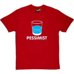 Pessimist T-Shirt -ThinkWear Collective Sales pessimist tshirt 2 redtshirt