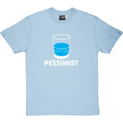 Pessimist T-Shirt -ThinkWear Collective Sales pessimist tshirt 2 skybluetshirt