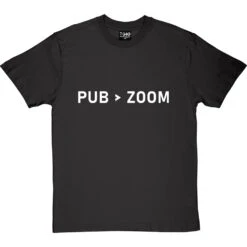 Pub Is Greater Than Zoom T-Shirt -ThinkWear Collective Sales pub zoom tshirt 2 charcoaltshirt