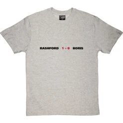 Rashford 1, Boris 0 T-Shirt