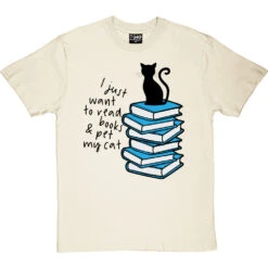I Just Want To Read Books And Pet My Cat T-Shirt -ThinkWear Collective Sales read books pet cat tshirt 1 naturaltshirt