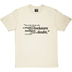 Bertrand Russell "Trouble With The World" Quote T-Shirt -ThinkWear Collective Sales russell trouble with world tshirt 1 naturaltshirt