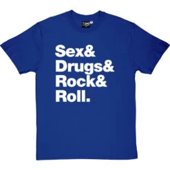 Sex & Drugs & Rock & Roll T-Shirt 29 Sex & Drugs & Rock & Roll T-Shirt -ThinkWear Collective Sales s d rock roll tshirt 2 royalbluetshirt