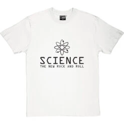 Science: The New Rock And Roll T-Shirt -ThinkWear Collective Sales science new rock and roll tshirt 1 whitetshirt