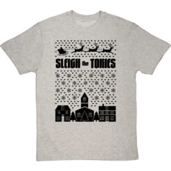Sleigh The Tories T-Shirt -ThinkWear Collective Sales sleigh the tories tshirt 1 lightoxfordtshirt
