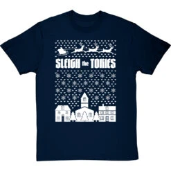 Sleigh The Tories T-Shirt -ThinkWear Collective Sales sleigh the tories tshirt 2 navybluetshirt