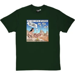 Early Social Networking T-Shirt -ThinkWear Collective Sales smoke signals tshirt bottlegreentshirt