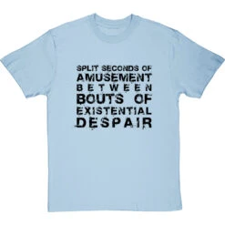 Split Seconds Of Amusement T-Shirt -ThinkWear Collective Sales split seconds of amusement tshirt 1 skybluetshirt