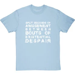 Split Seconds Of Amusement T-Shirt -ThinkWear Collective Sales split seconds of amusement tshirt 2 skybluetshirt