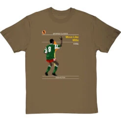Sporting Classics: Move Like Milla By Roger Milla T-Shirt -ThinkWear Collective Sales sporting classics move like milla tshirt olivetshirt