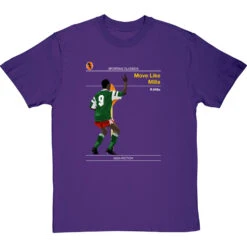 Sporting Classics: Move Like Milla By Roger Milla T-Shirt