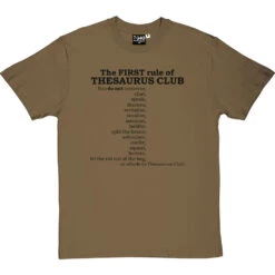 The First Rule Of Thesaurus Club T-Shirt -ThinkWear Collective Sales thesaurus club tshirt 1 olivetshirt