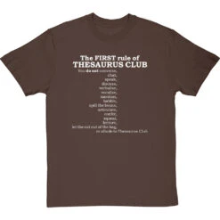The First Rule Of Thesaurus Club T-Shirt -ThinkWear Collective Sales thesaurus club tshirt 2 hazelnuttshirt
