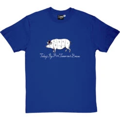 Today's Pigs Are Tomorrow's Bacon T-Shirt 30 Today's Pigs Are Tomorrow's Bacon T-Shirt -ThinkWear Collective Sales todays pigs tomorrows bacon tshirt 2 royalbluetshirt