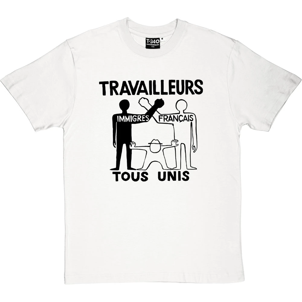Travailleurs Tous Unis T-Shirt 1 Travailleurs Tous Unis T-Shirt
