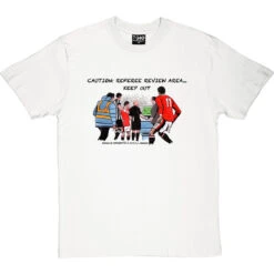The Pitchside Monitor T-Shirt -ThinkWear Collective Sales trevillion caution tshirt 1 whitetshirt
