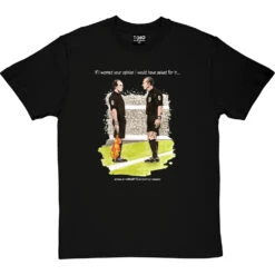 The Referee & The Assistant Referee T-Shirt -ThinkWear Collective Sales trevillion opinion tshirt 2 blacktshirt