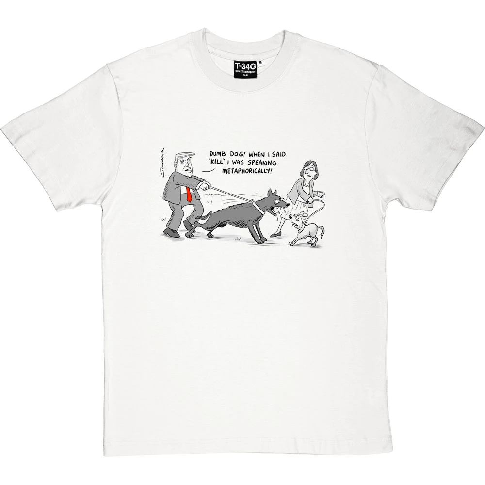 Donald Trump "Speaking Metaphorically" T-Shirt 2 Donald Trump "Speaking Metaphorically" T-Shirt - Image 2