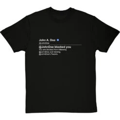 Personalised Twitter Blocked Message T-Shirt