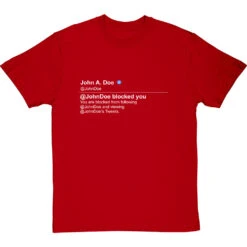 Personalised Twitter Blocked Message T-Shirt -ThinkWear Collective Sales twitter blocked tshirt 178 redtshirt