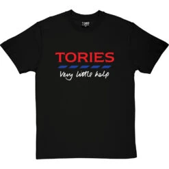 Tories: Very Little Help T-Shirt -ThinkWear Collective Sales very little help tshirt 2 blacktshirt