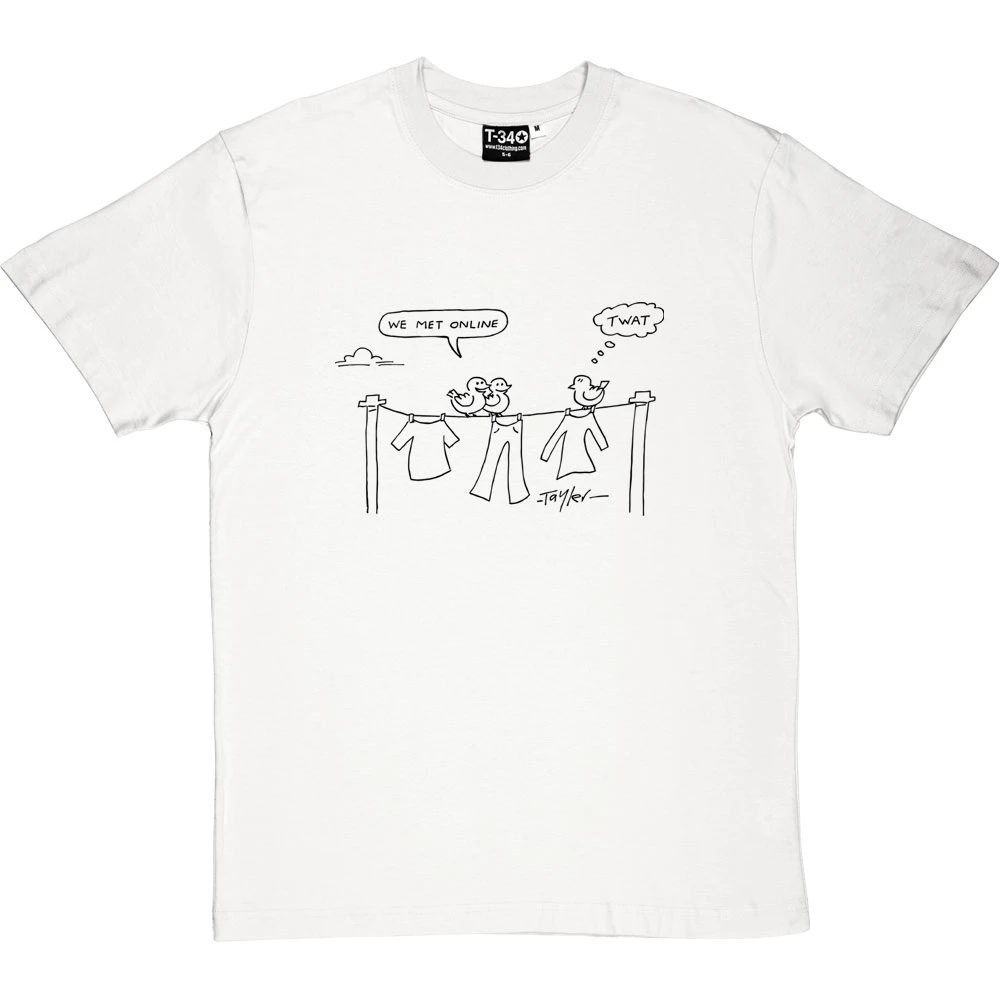 We Met Online T-Shirt 2 We Met Online T-Shirt - Image 2