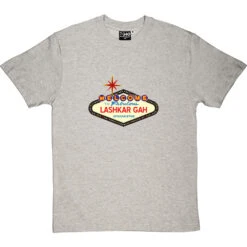 Welcome To Fabulous Lashkar Gah T-Shirt