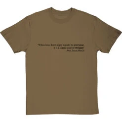"When Laws Don't Apply Equally To Everyone " T-Shirt -ThinkWear Collective Sales when laws dont apply tshirt 1 olivetshirt