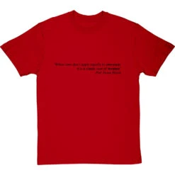 "When Laws Don't Apply Equally To Everyone " T-Shirt -ThinkWear Collective Sales when laws dont apply tshirt 1 redtshirt