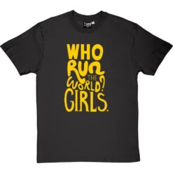 Who Run The World? Girls T-Shirt -ThinkWear Collective Sales who run the world tshirt 6 charcoaltshirt