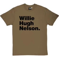 Willie Hugh Nelson T-Shirt -ThinkWear Collective Sales willie hugh nelson tshirt 1 olivetshirt