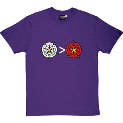 Yorkshire Is Greater Than Lancashire T-Shirt -ThinkWear Collective Sales yorkshire greater than lancashire tshirt 2 purpletshirt